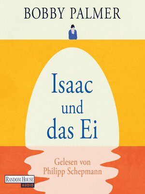 cover image of Isaac und das Ei